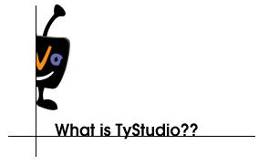 What is TyStudio??